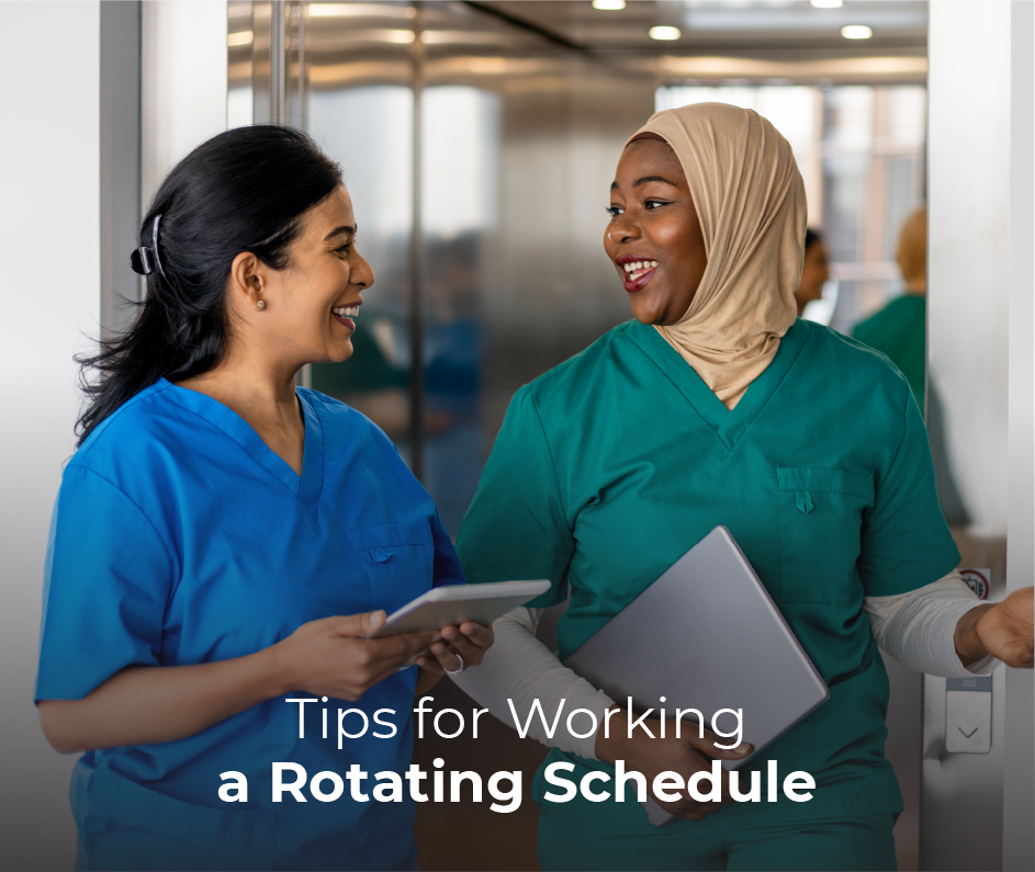 Tips for Working a Rotating Schedule