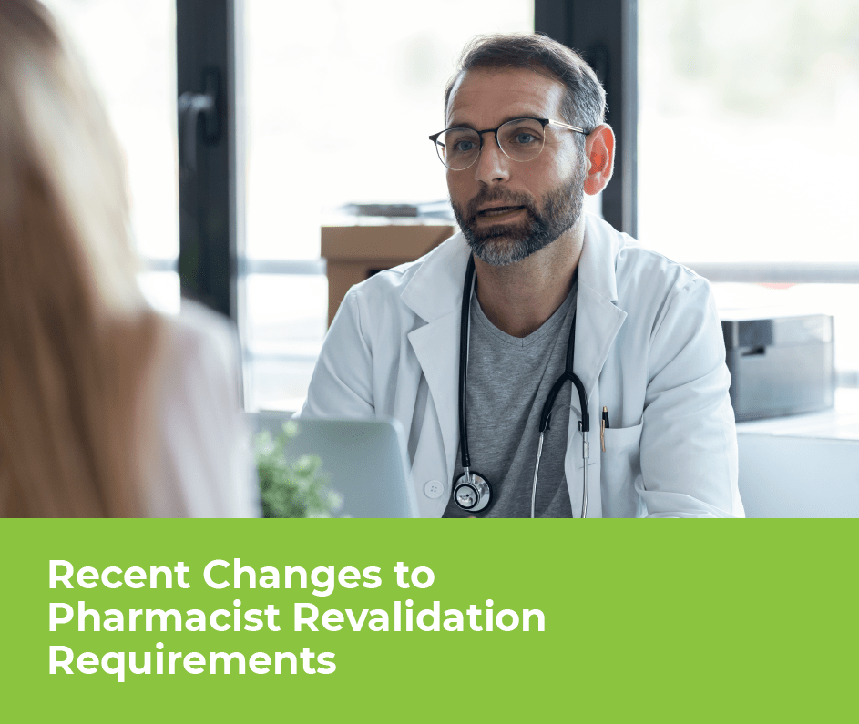 Recent Changes to Pharmacist Revalidation Requirements
