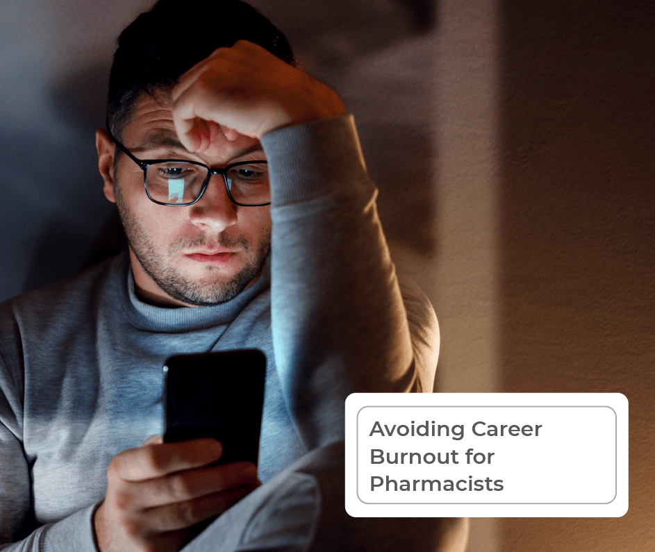 How to Avoid Career Burnout for Pharmacists